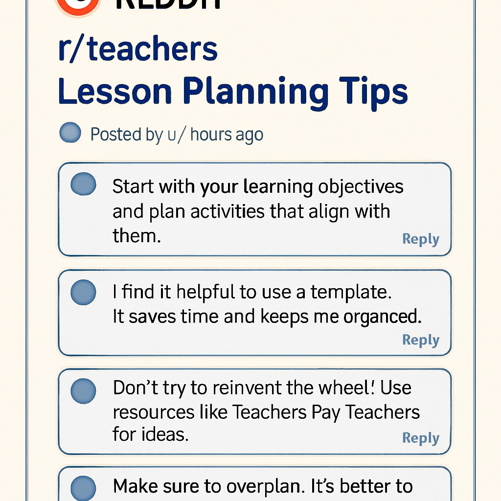 A Reddit discussion thread in r/teachers where users exchange lesson planning tips. Reddit thread in r/teachers with educators discussing lesson planning ideas.