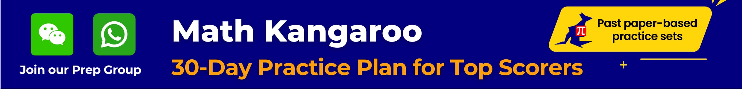 Math Kangaroo banner with WeChat and WhatsApp icons for joining a prep group, featuring '30-Day Practice Plan for Top Scorers' and a section on past paper-based practice sets.