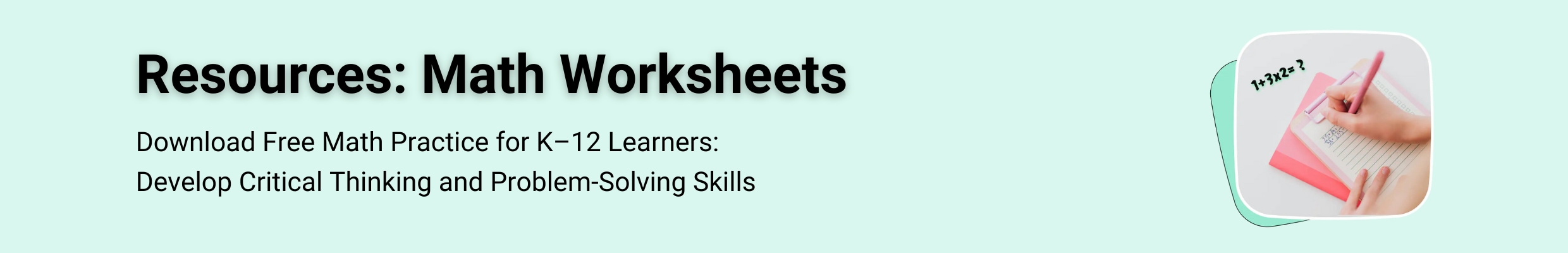 Download Think Academy's Free Math Worksheets for PreK–12 Students