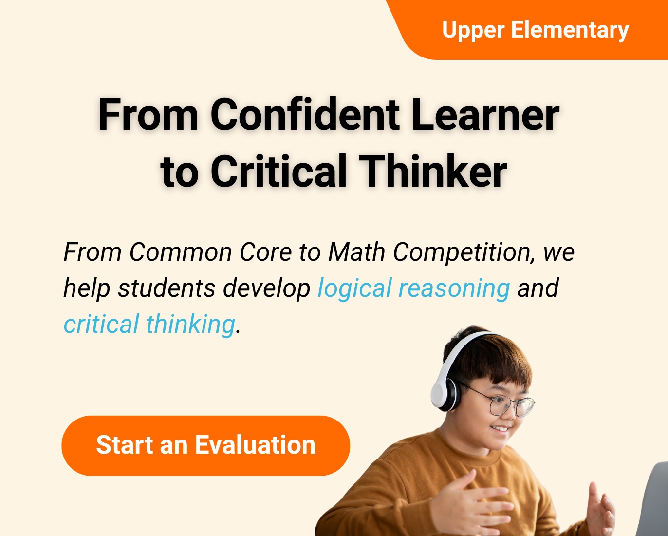 Upper Elementary online math classes for Grades 3–5 that extend abilities, develop logical reasoning and critical thinking, and prepare for competition success